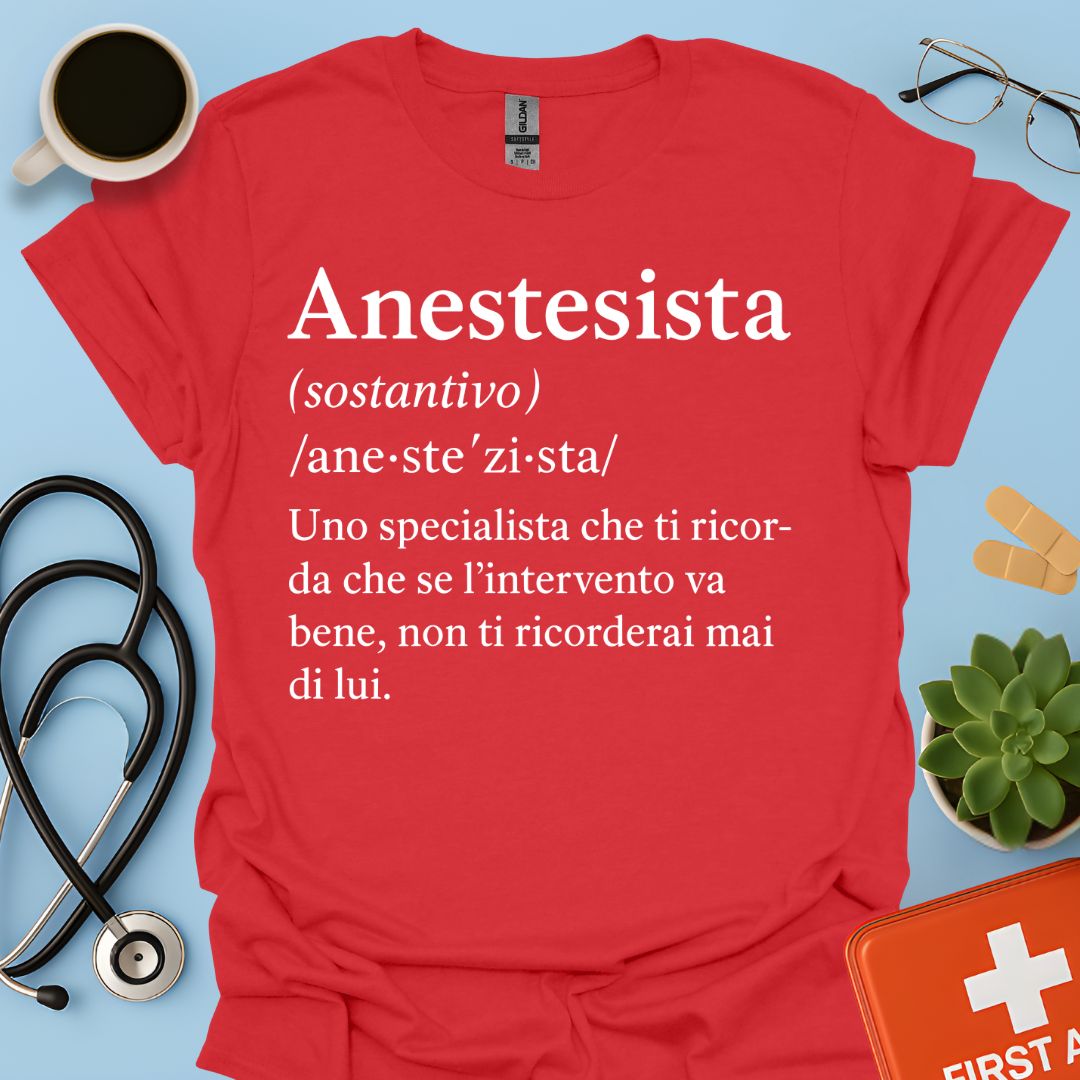 Definizione di Anestesista Maglietta