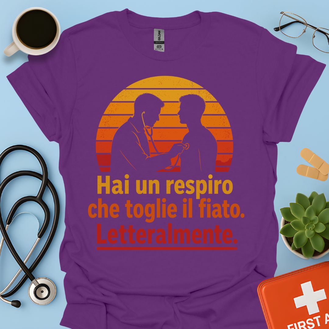 Maglietta Pneumologo – Hai un Respiro che Toglie il Fiato. Letteralmente