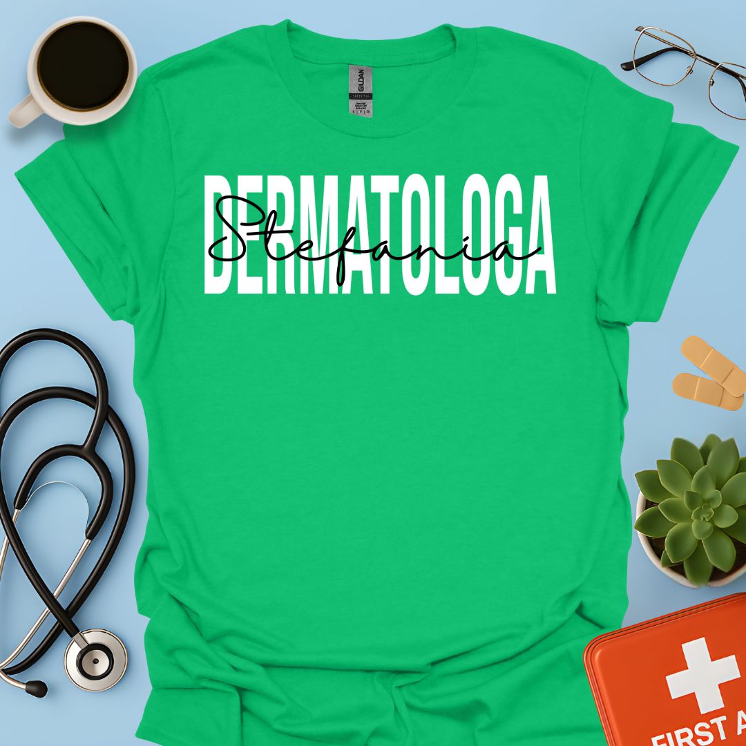 Maglietta Dermatologa Personalizzata