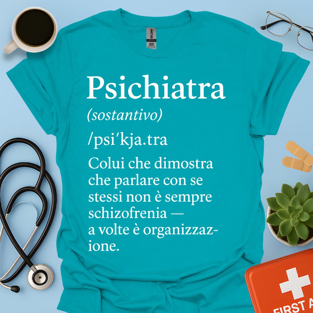 Definizione Psichiatra Maglietta