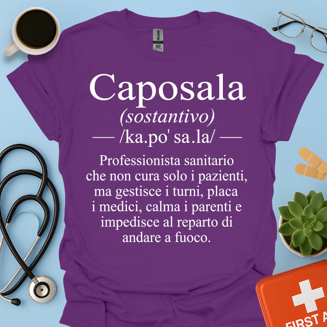 Maglietta Caposala – Gestisce Turni Placa Medici Calma Parenti – Regalo Infermiere