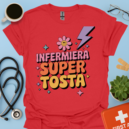 Infermiera Super Tosta - Infermiera Maglietta