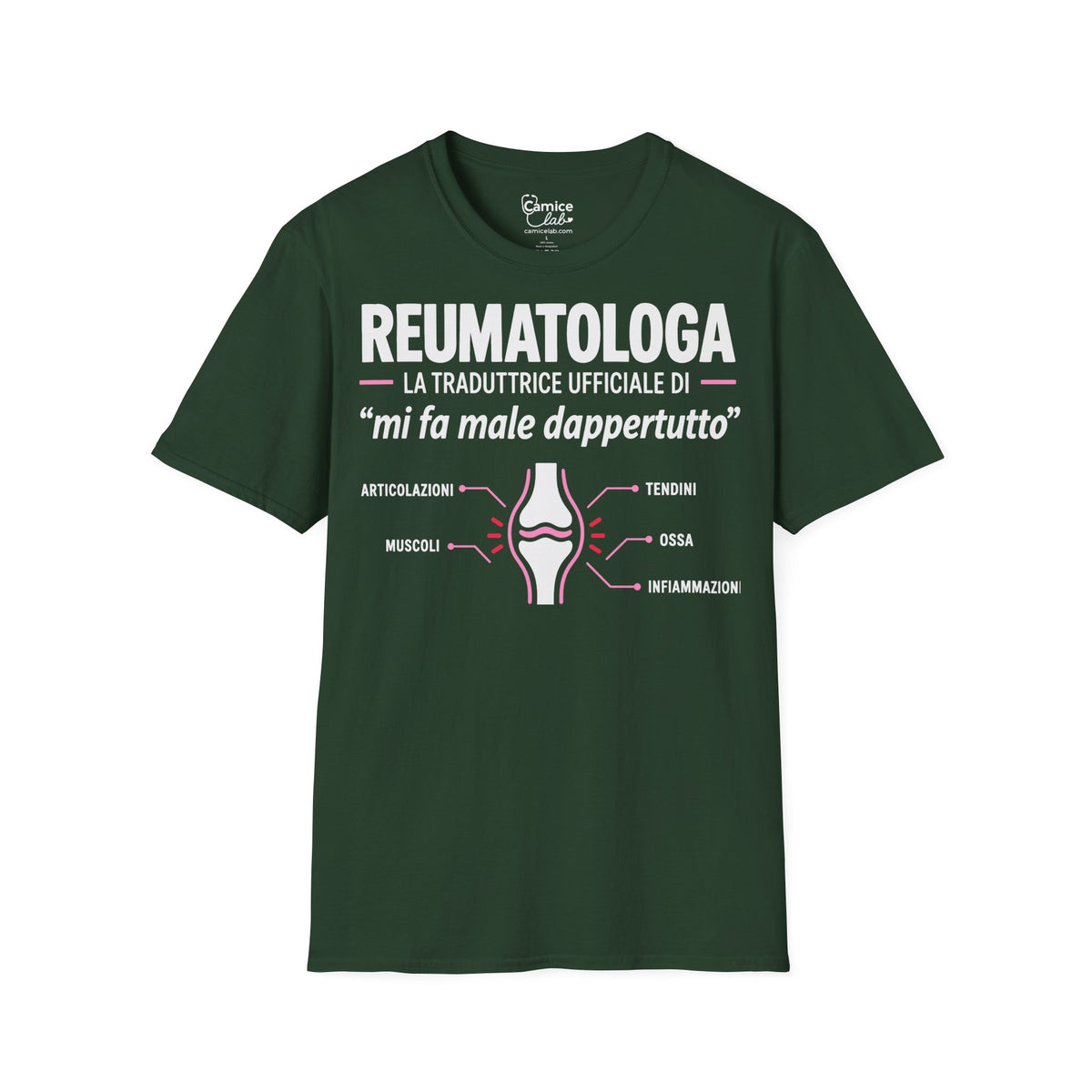 Maglietta Reumatologa “Mi Fa Male Dappertutto”