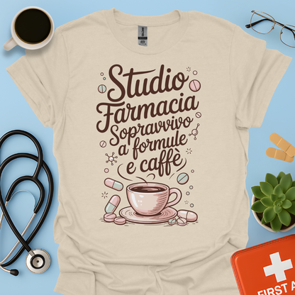 Studio farmacia sopravvivo a formule e caffè — Futura Farmacista Studentessa Farmacia Maglietta