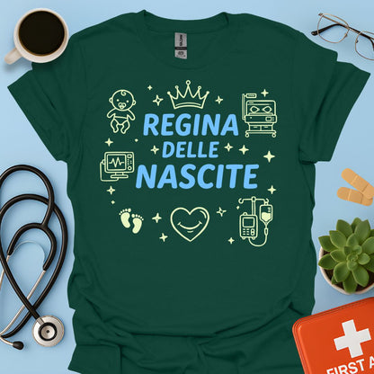 Regina delle Nascite - Maglietta Ostetrica e Neonatologia