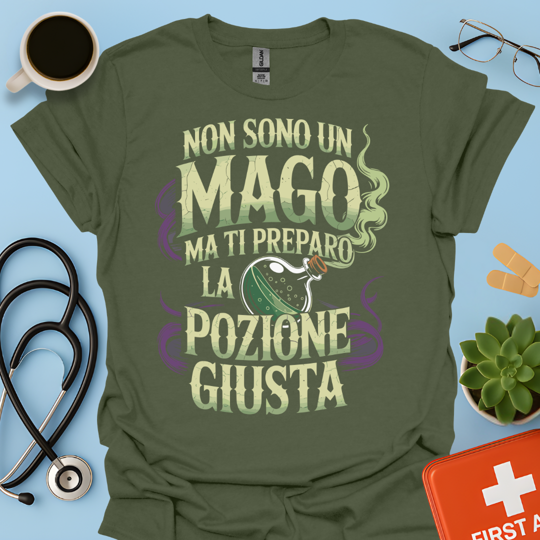 Non sono un mago ma ti preparo la pozione giusta - Farmacista Maglietta