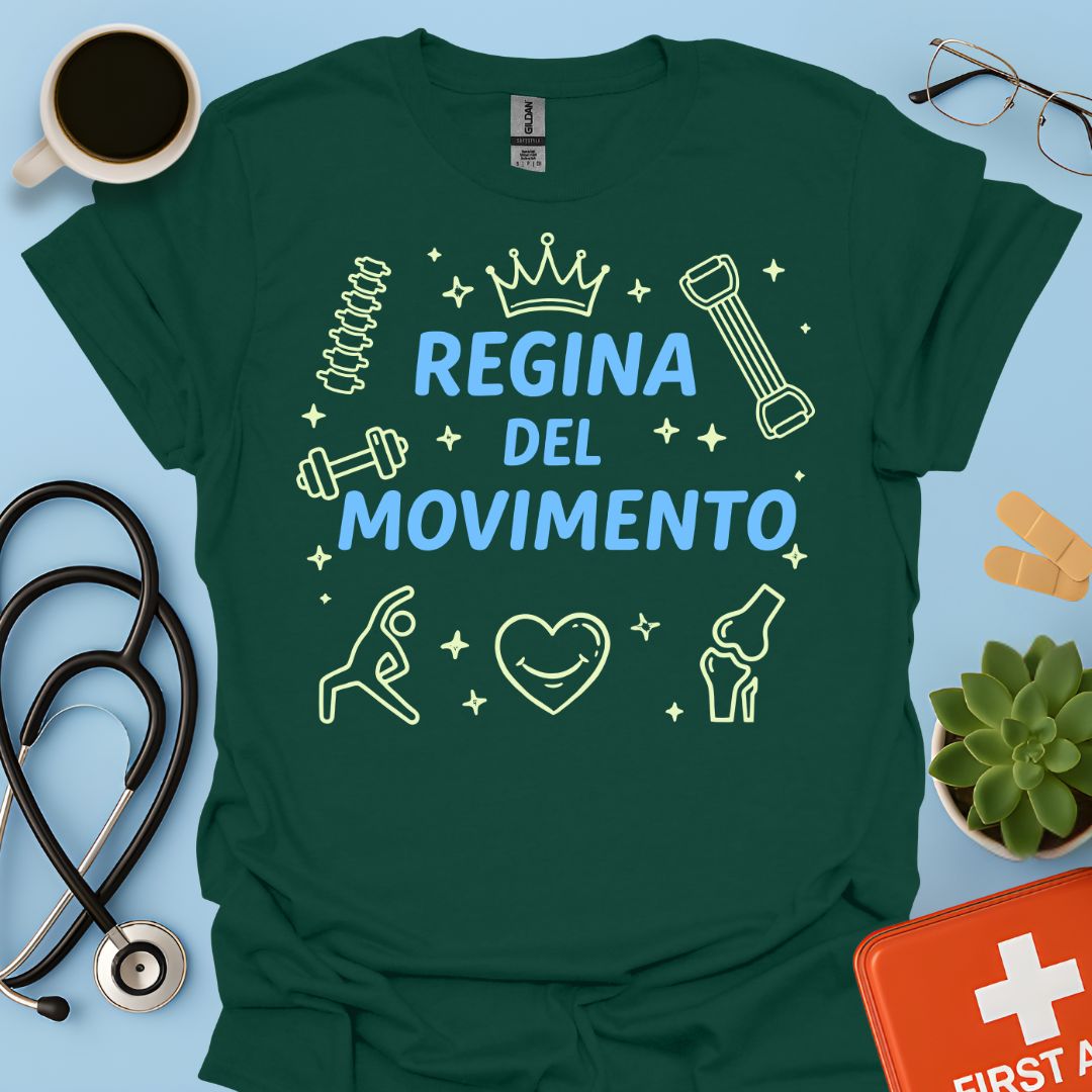 Regina del Movimento - Maglietta Fisioterapia e Scienze Motorie