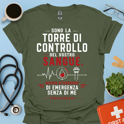 Perfusionista – Maglietta "Torre di Controllo del Vostro Sangue"
