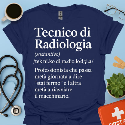 Tecnico di Radiologia Maglietta