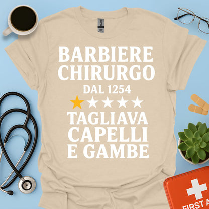 Barbiere Chirurgo Dal 1254 Maglietta