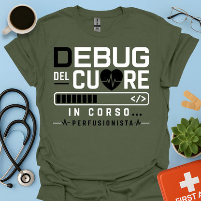 Perfusionista Maglietta "Debug Del Cuore In Corso"
