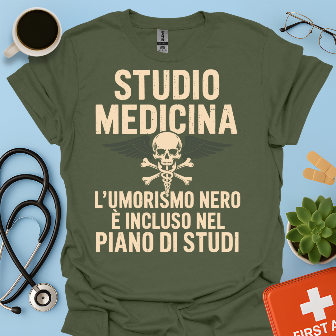 Studio Medicina L’umorismo nero è incluso nel piano di studi Maglietta