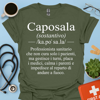 Maglietta Caposala – Gestisce Turni Placa Medici Calma Parenti – Regalo Infermiere