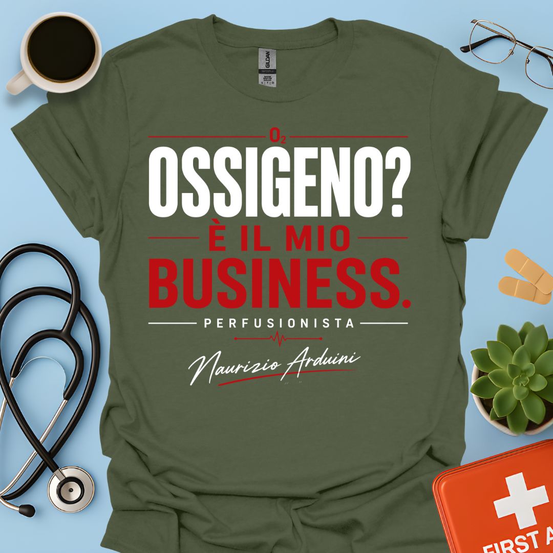 Maglietta Perfusionista - Ossigeno? È il Mio Business