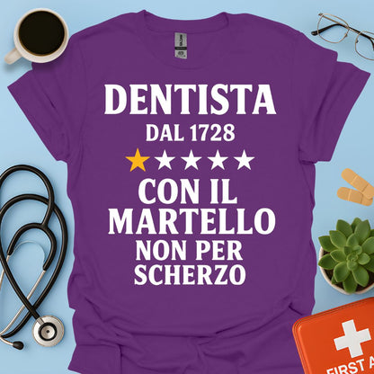 Dentista Dal 1728 Maglietta
