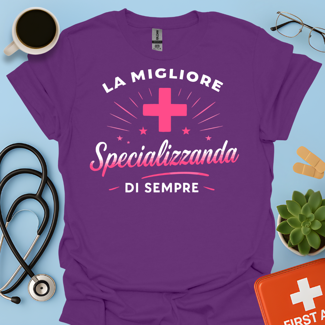 La Migliore Specializzanda Di Sempre - Specializzando Medico Donna Maglietta