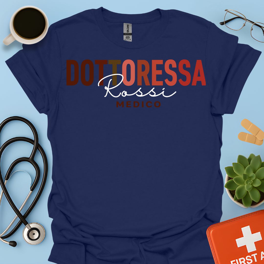 Medico Dottoressa Personalizzata Maglietta
