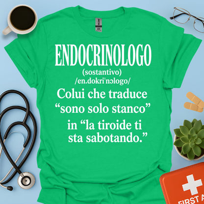 Maglietta Divertente Endocrinologo