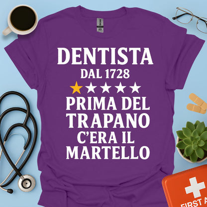 Dentista Dal 1728 Maglietta