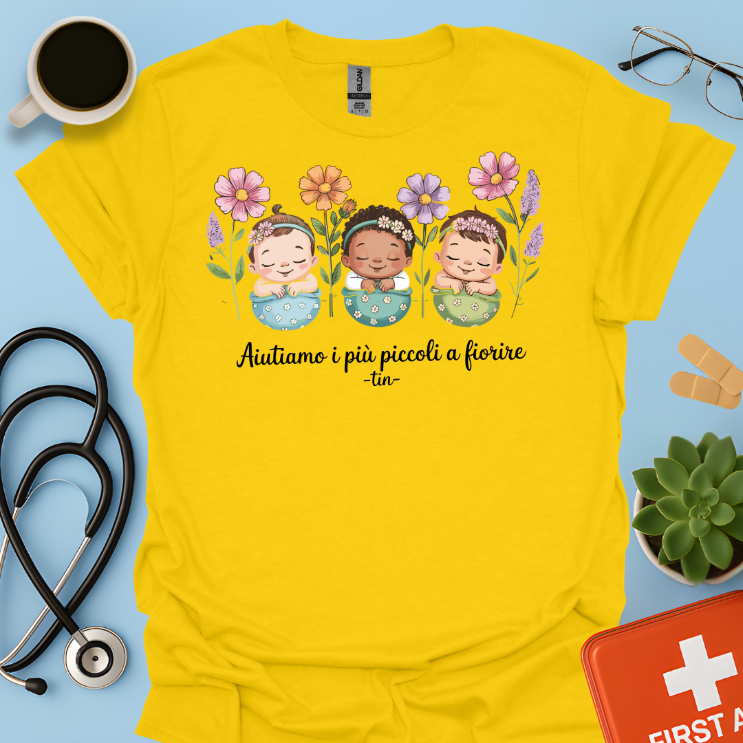 Aiutiamo i più piccoli a fiorire — Infermiera Terapia Intensiva Neonatale Maglietta