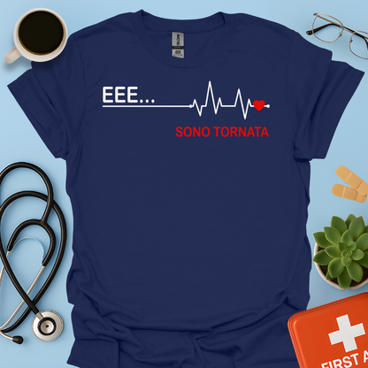 EEE ... Sono Tornata - Studentessa Medicina / Dottoressa Maglietta