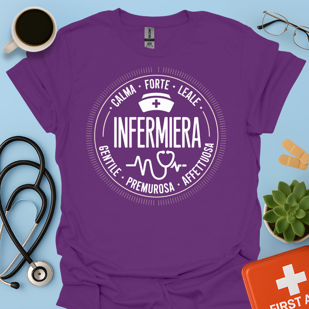 Infermiera Calma Forte Leale Maglietta