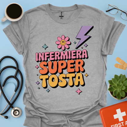 Infermiera Super Tosta - Infermiera Maglietta
