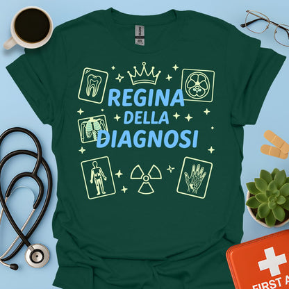 Regina della Diagnosi - Maglietta per Radiologa