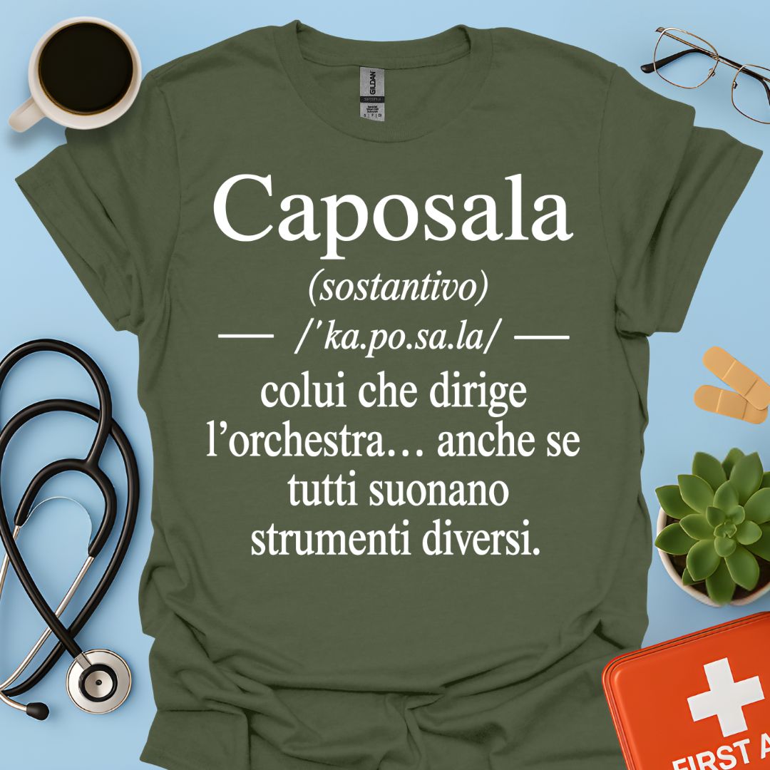 Maglietta Caposala – Dirige l'Orchestra – Regalo Coordinatore Infermieristico