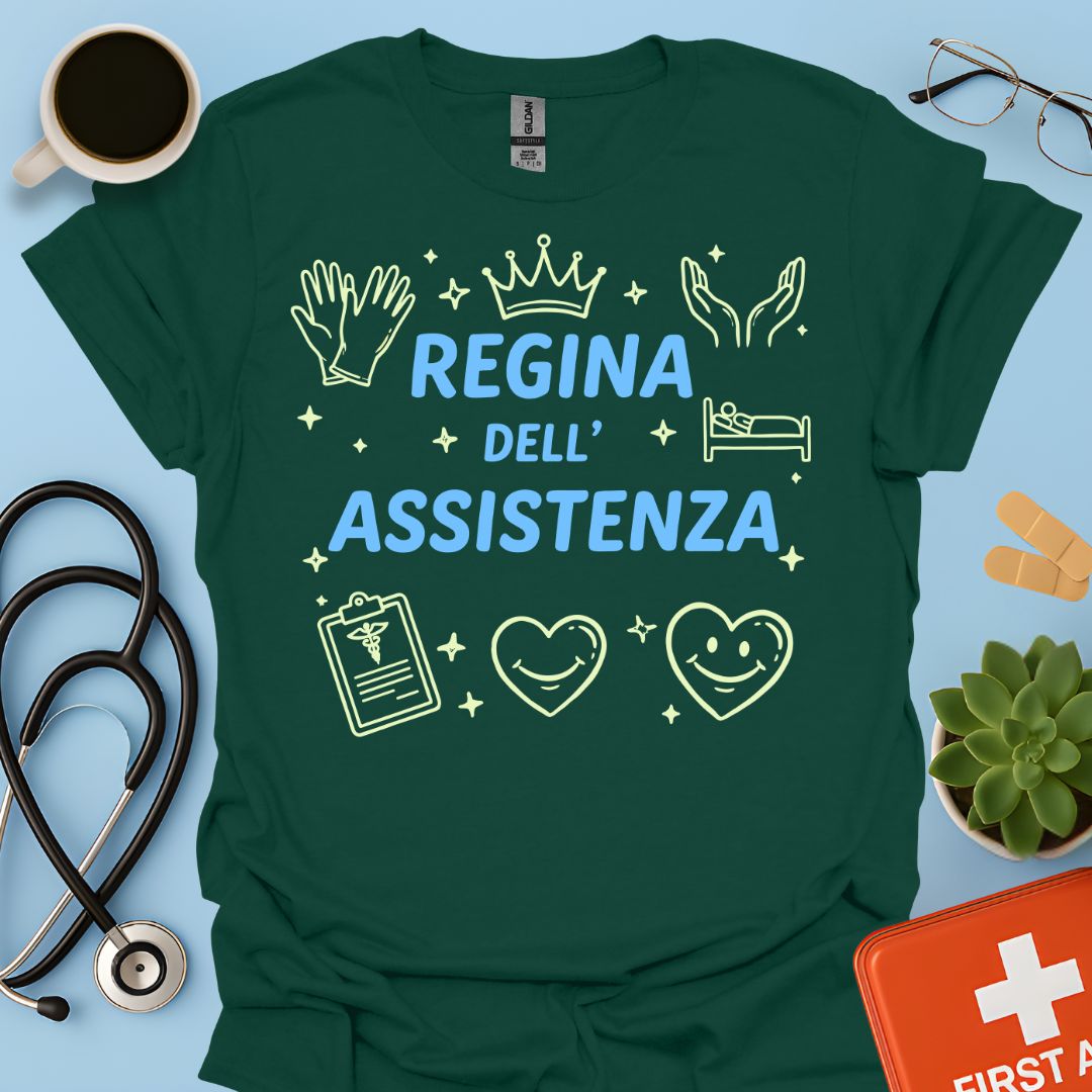 Regina dell'Assistenza - Maglietta per OSS, OSA e Infermiere di Cure Primarie