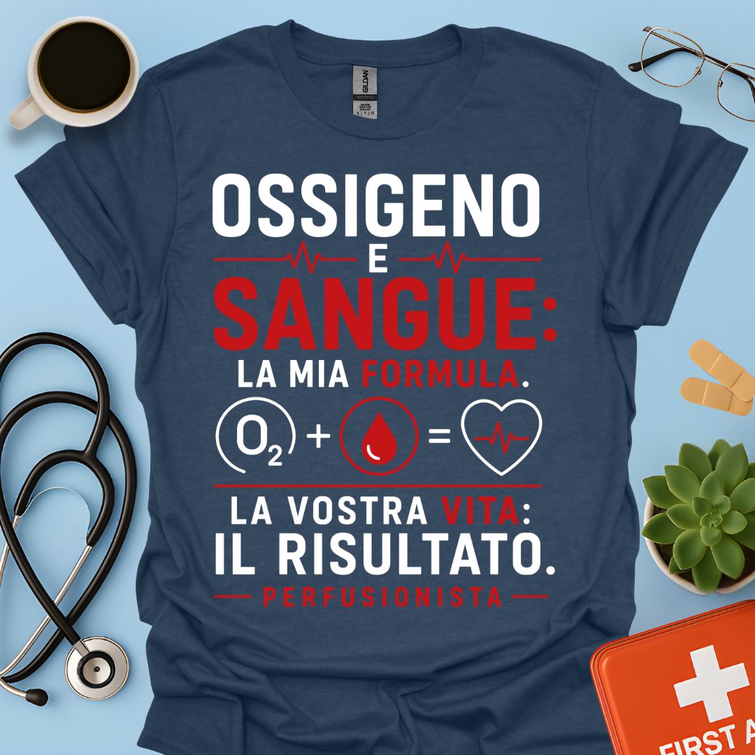 Perfusionista – Maglietta "Ossigeno e Sangue: La Mia Formula"