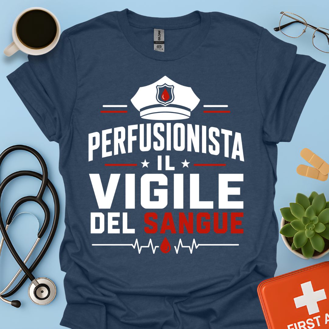 Regalo Perfusionista – Maglietta "Il Vigile del Sangue"