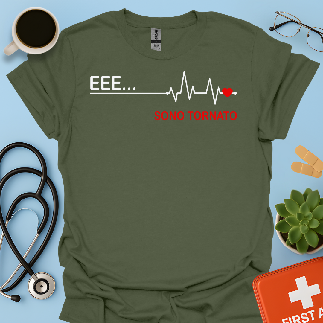 EEE ... Sono Tornato - Studente Medicina / Dottore Maglietta