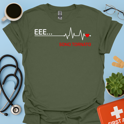 EEE ... Sono Tornato - Studente Medicina / Dottore Maglietta