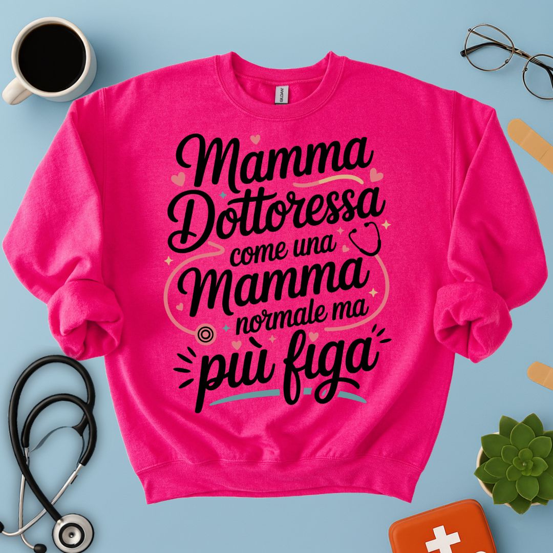 Felpa Mamma Dottoressa Medico