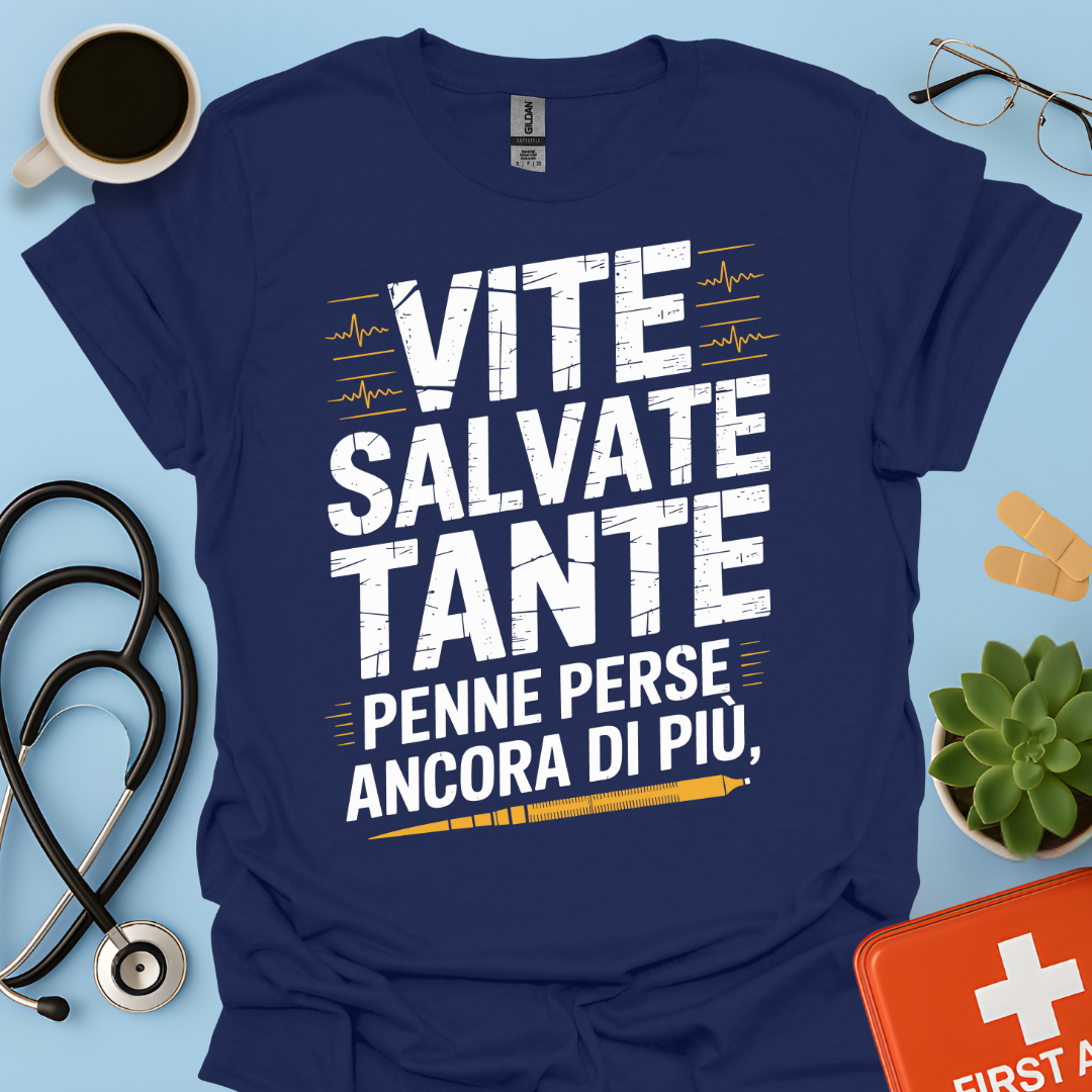 Vite salvate tante Penne perse ancora di più - Dottore Maglietta
