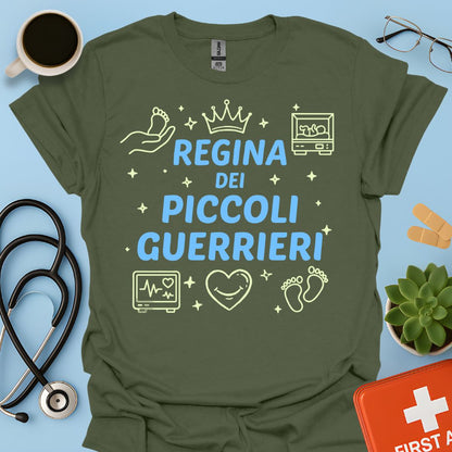 Regina dei Piccoli Guerrieri - Maglietta Terapia Intensiva Neonatale (TIN)