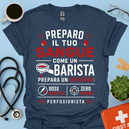 Idea Regalo Divertente Maglietta Perfusionista