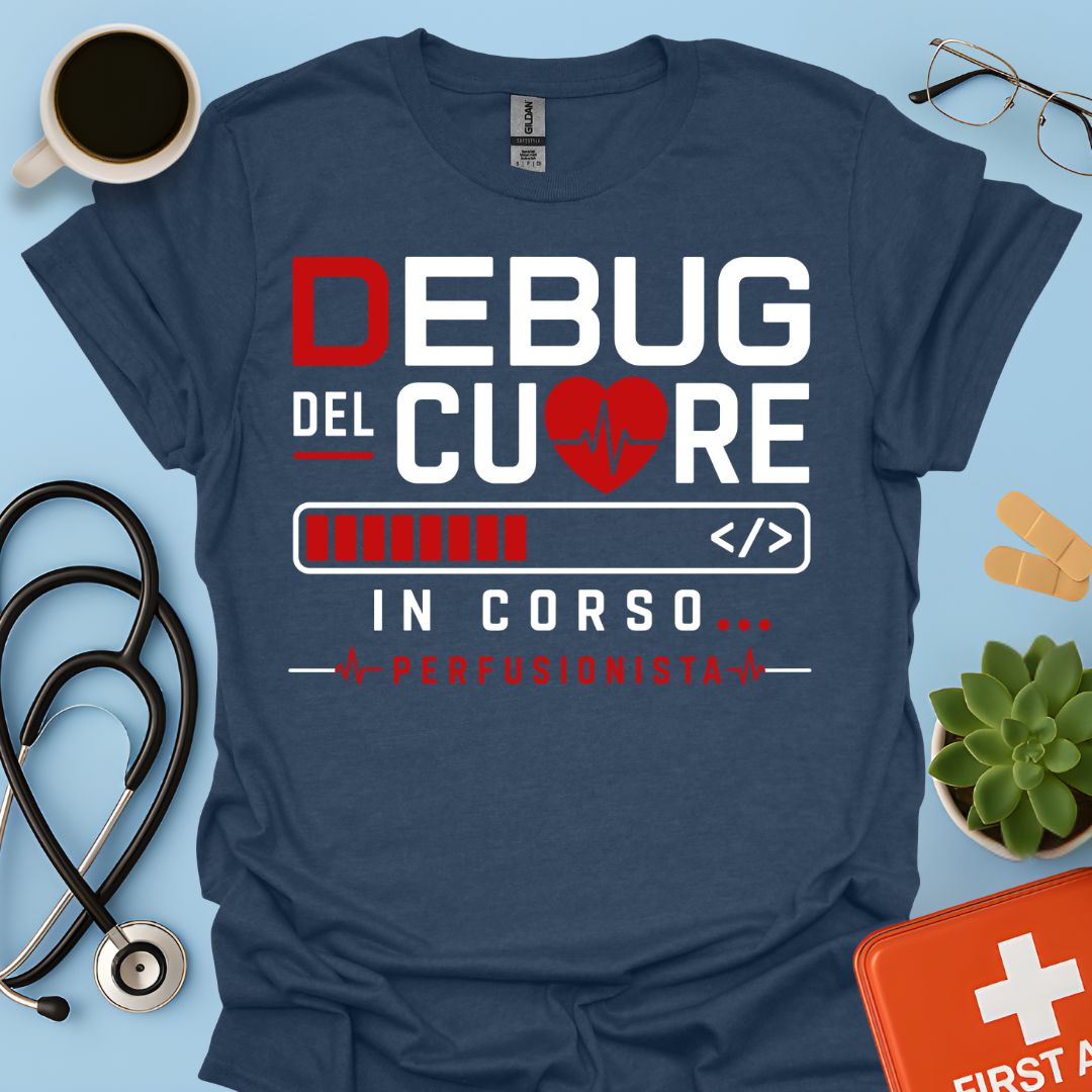 Perfusionista Maglietta "Debug Del Cuore In Corso"