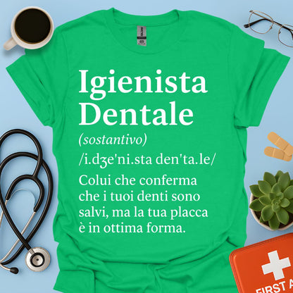 Definizione Igienista Dentale Maglietta