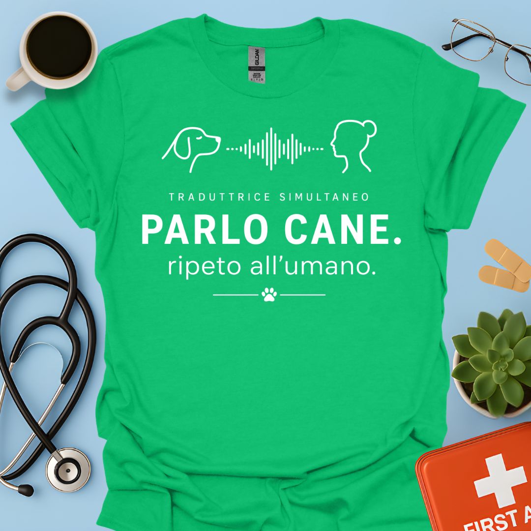 Parlo Cane Ripeto all'Umano – Maglietta Addestratrice Veterinaria Divertente