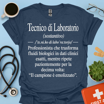Maglietta Tecnico di Laboratorio – Campione Emolizzato – Regalo Ironico TSRM