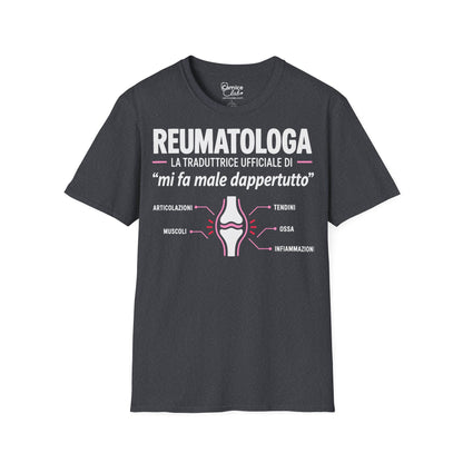 Maglietta Reumatologa “Mi Fa Male Dappertutto”