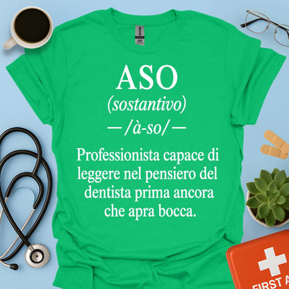 Maglietta ASO Definizione "Legge nel Pensiero" – Regalo Assistente Odontoiatrico