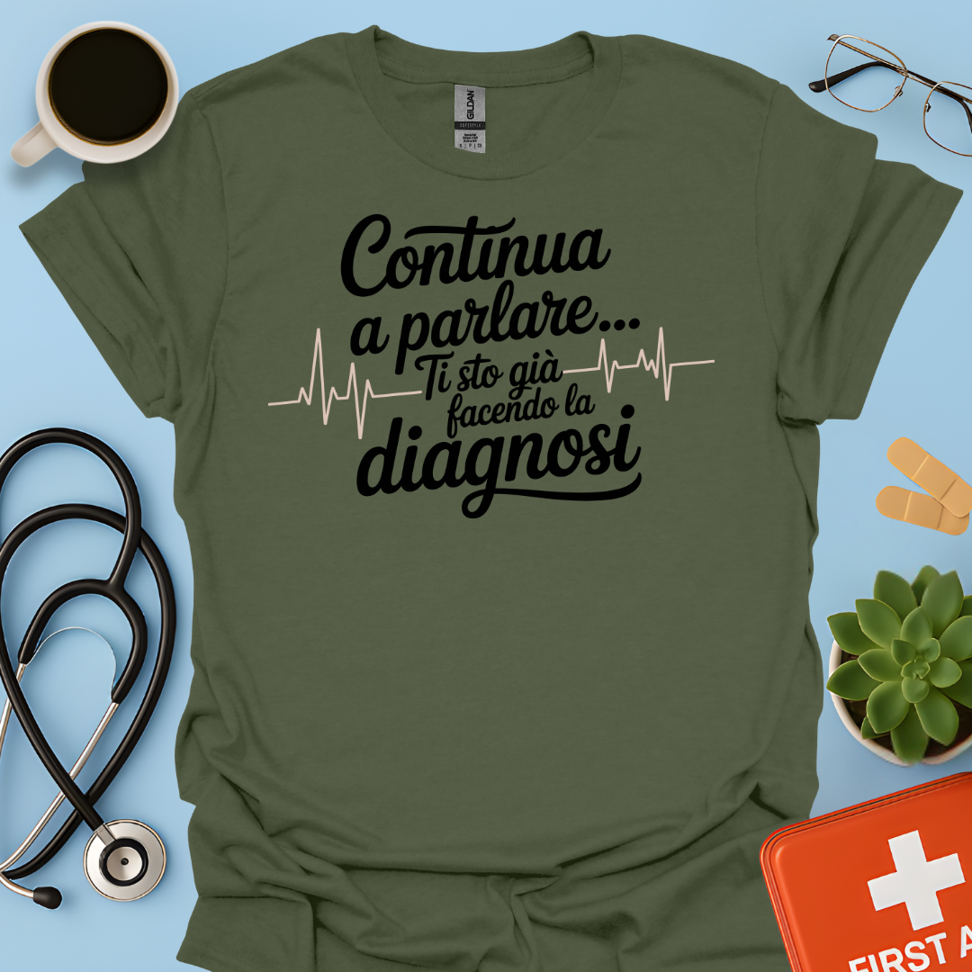 Continua a Parlare… Ti Sto Già Facendo La Diagnosi - Dottoressa Maglietta