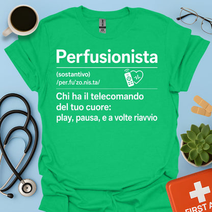 Perfusionista – Maglietta Divertente "Telecomando del Cuore"
