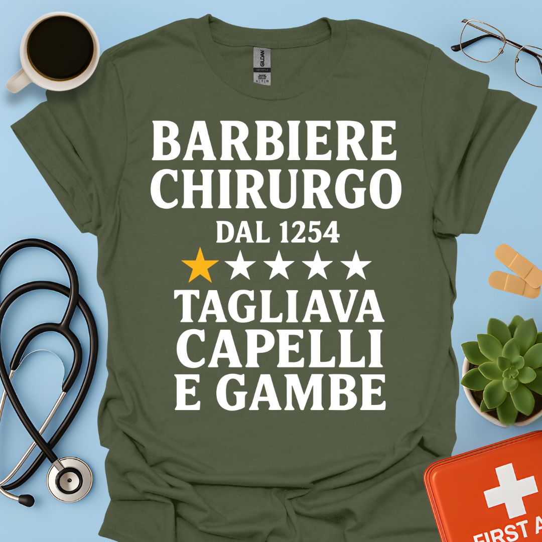 Barbiere Chirurgo Dal 1254 Maglietta