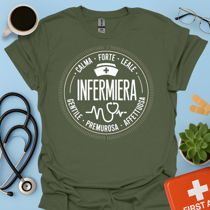 Infermiera Calma Forte Leale Maglietta
