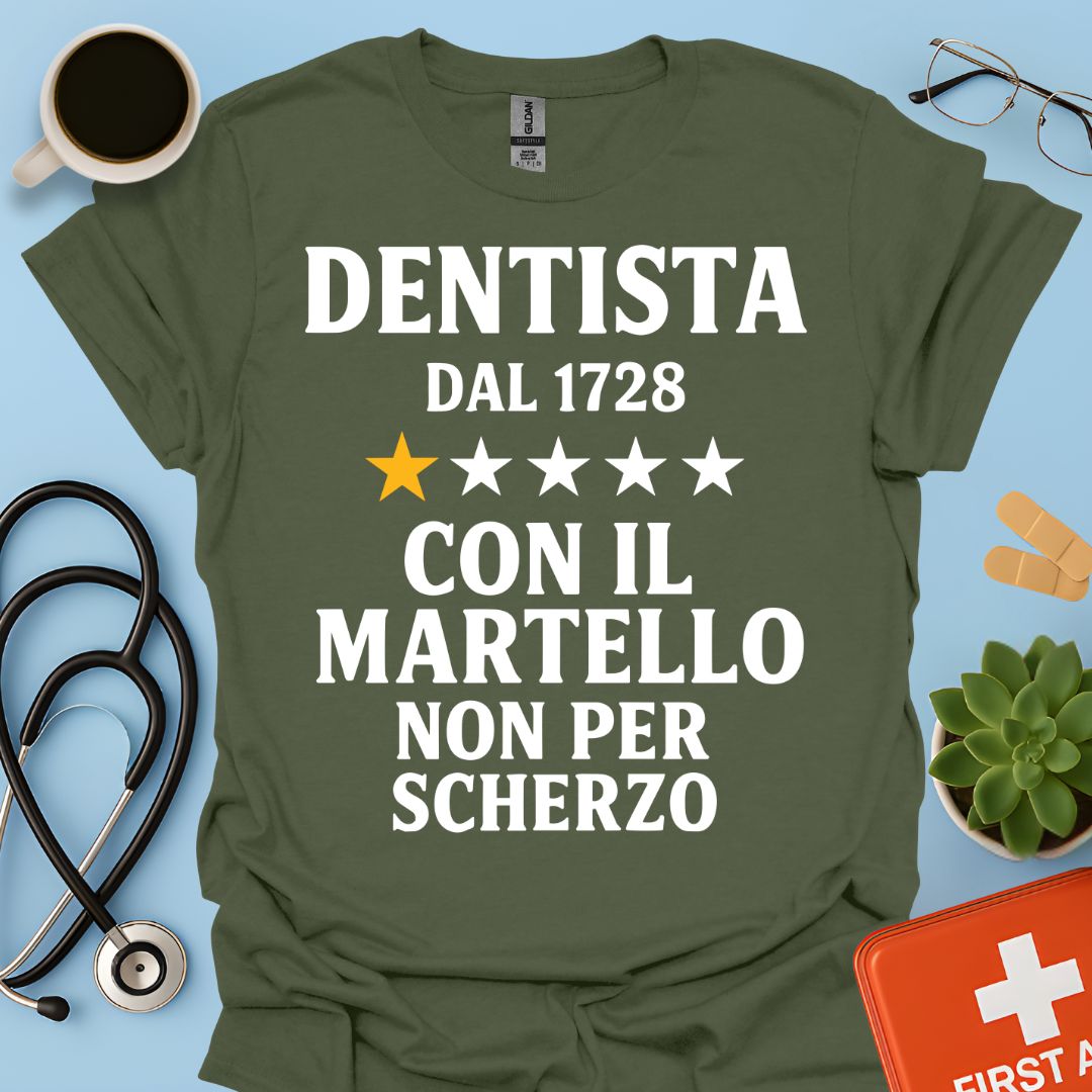 Dentista Dal 1728 Maglietta