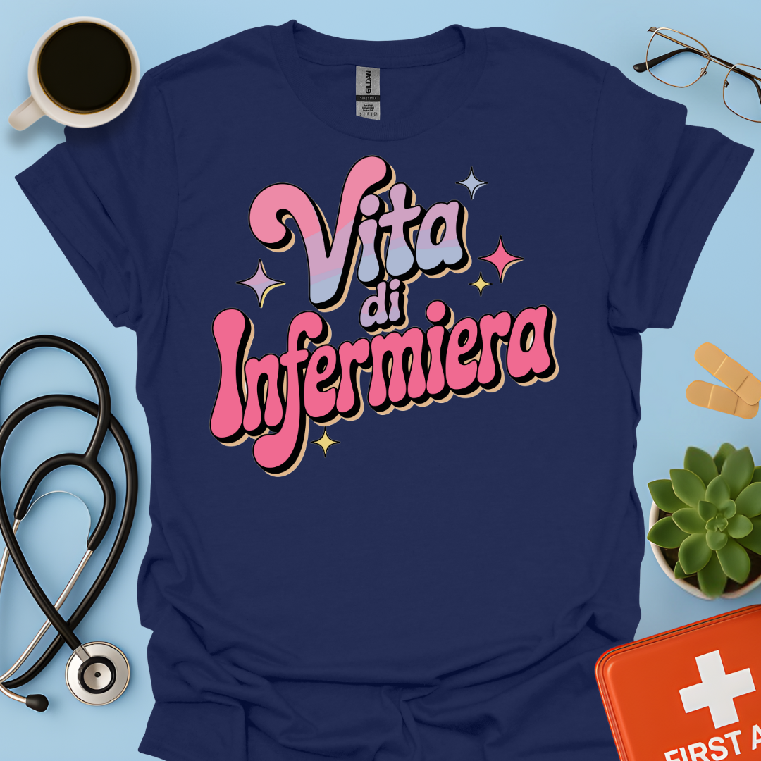 Vita Di Infermiera - Infermiera Maglietta
